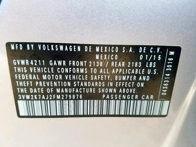 3VW2K7AJ2FM279876 - 2015 VOLKSWAGEN JETTA BASE SILVER photo 10