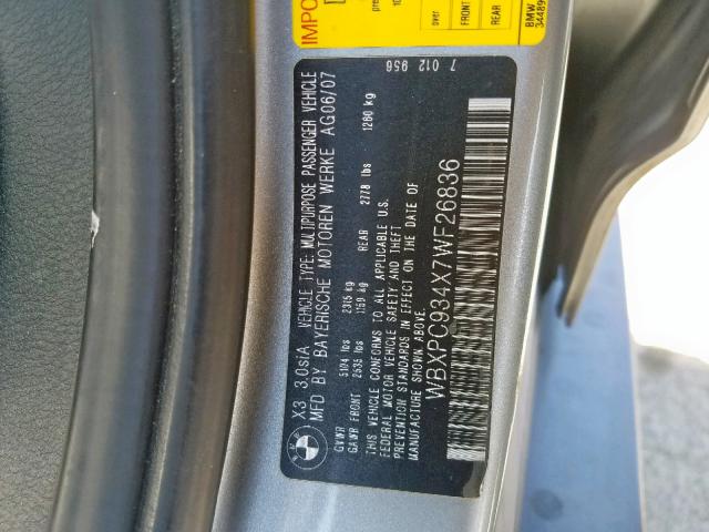 WBXPC934X7WF26836 - 2007 BMW X3 3.0SI GRAY photo 10