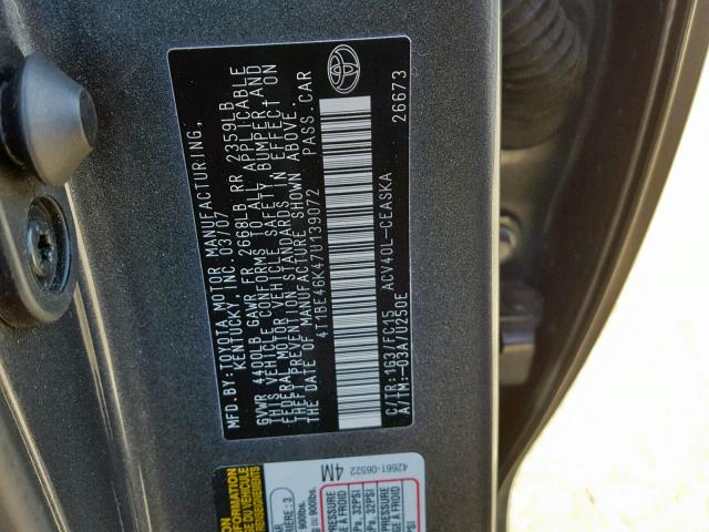 4T1BE46K47U139072 - 2007 TOYOTA CAMRY NEW GRAY photo 10