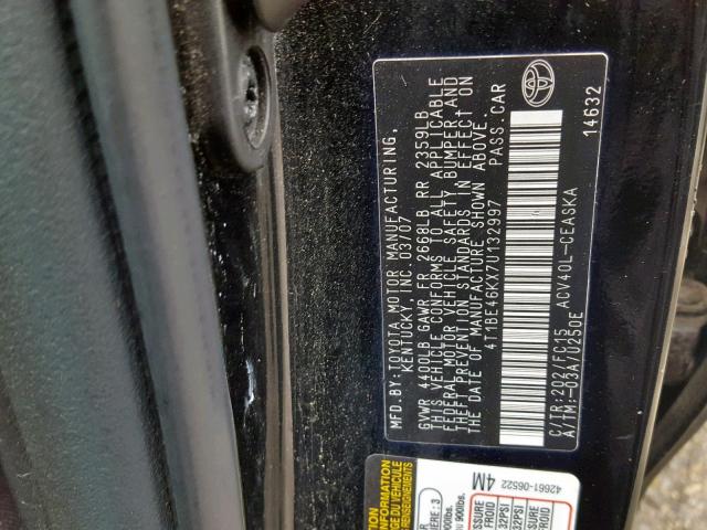 4T1BE46KX7U132997 - 2007 TOYOTA CAMRY NEW BLACK photo 10