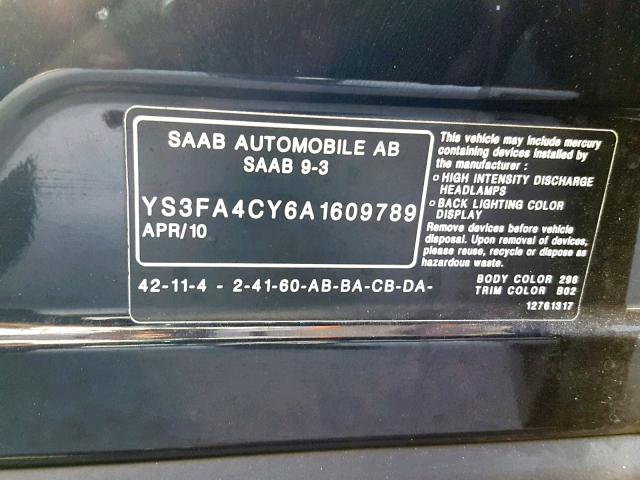 YS3FA4CY6A1609789 - 2010 SAAB 9-3 2.0T BLACK photo 10