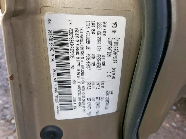 2C8GM68434R373735 - 2004 CHRYSLER PACIFICA GOLD photo 10