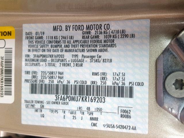 3FA6P0MU7KR169203 - 2019 FORD FUSION SEL GOLD photo 10