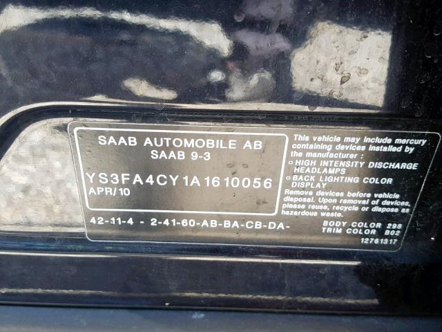 YS3FA4CY1A1610056 - 2010 SAAB 9-3 2.0T BLACK photo 10