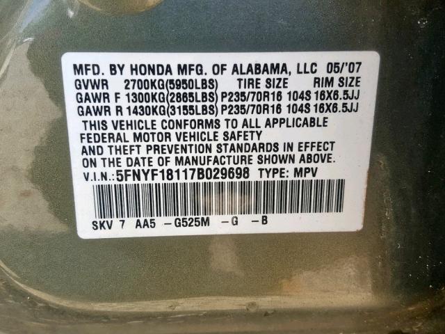 5FNYF18117B029698 - 2007 HONDA PILOT LX GREEN photo 10