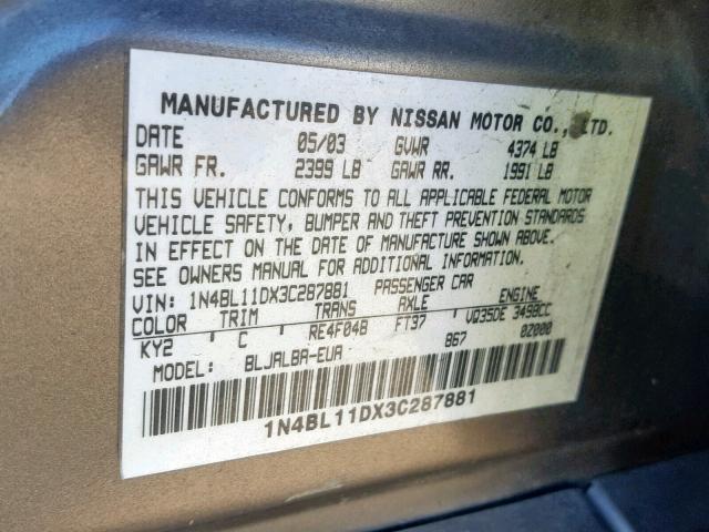 1N4BL11DX3C287881 - 2003 NISSAN ALTIMA SE GRAY photo 10