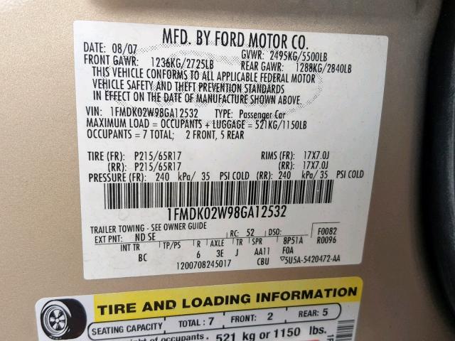 1FMDK02W98GA12532 - 2008 FORD TAURUS X S TAN photo 10