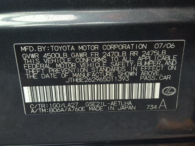 JTHBE262965011393 - 2006 LEXUS IS 350 GRAY photo 10