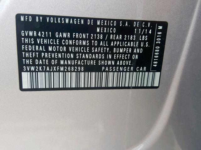 3VW2K7AJXFM268298 - 2015 VOLKSWAGEN JETTA BASE 银色 照片 10