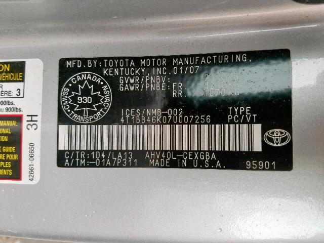 4T1BB46K07U007256 - 2007 TOYOTA CAMRY HYBR SILVER photo 10