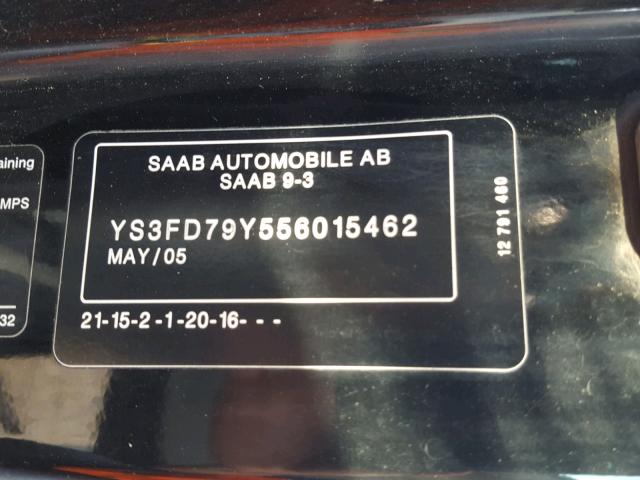 YS3FD79Y556015462 - 2005 SAAB 9-3 ARC BLACK photo 10