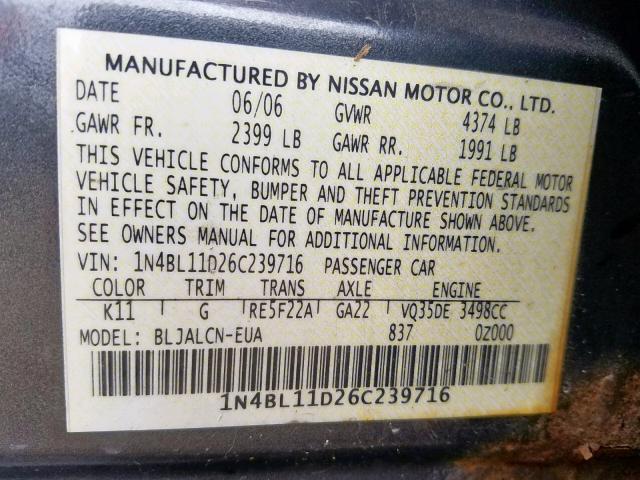 1N4BL11D26C239716 - 2006 NISSAN ALTIMA SE GRAY photo 10