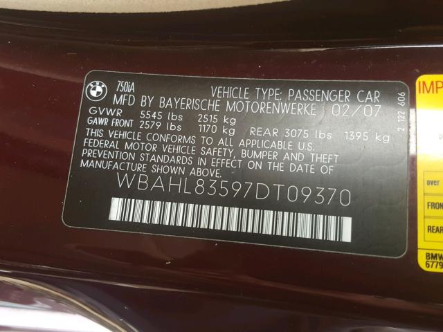 WBAHL83597DT09370 - 2007 BMW 750I MAROON photo 10