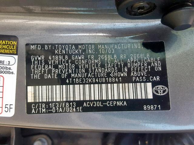 4T1BE32K84U818841 - 2004 TOYOTA CAMRY LE CHARCOAL photo 10