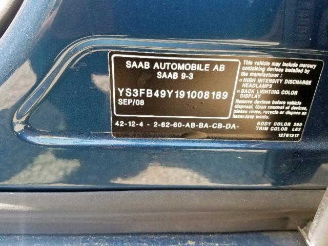 YS3FB49Y191008189 - 2009 SAAB 9-3 2.0T BLUE photo 10