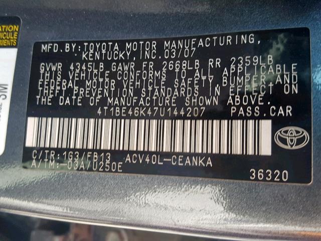 4T1BE46K47U144207 - 2007 TOYOTA CAMRY NEW SILVER photo 10