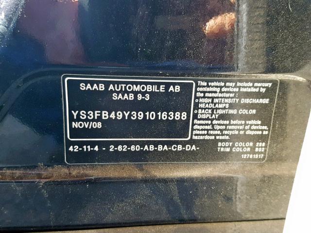 YS3FB49Y391016388 - 2009 SAAB 9-3 2.0T BLACK photo 10