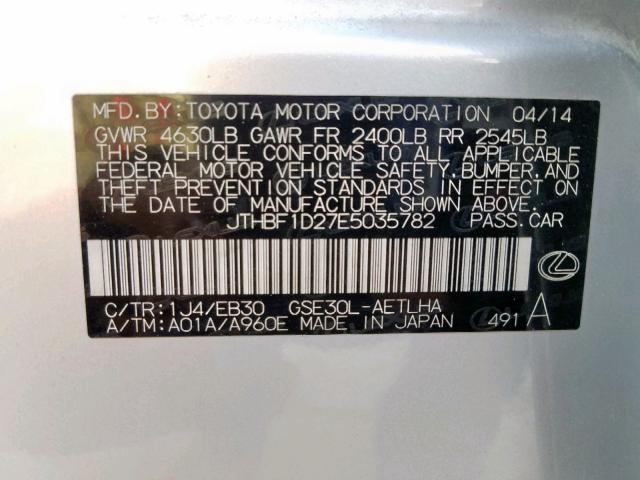 JTHBF1D27E5035782 - 2014 LEXUS IS 250 SILVER photo 10