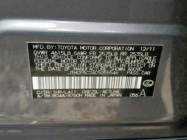 JTHCF5C24C5055546 - 2012 LEXUS IS 250 GRAY photo 10