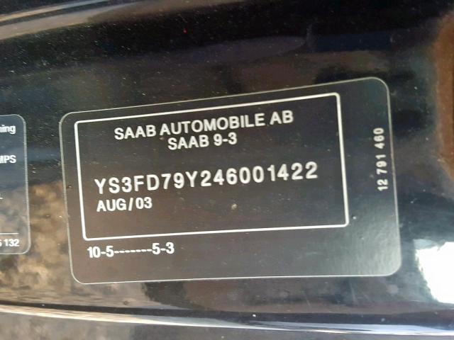 YS3FD79Y246001422 - 2004 SAAB 9-3 ARC BLACK photo 10