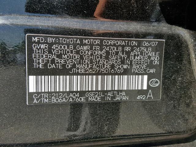 JTHBE262775016769 - 2007 LEXUS IS 350 BLACK photo 10