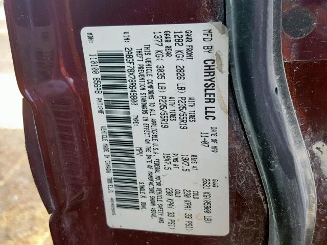 2A8GF78X78R649800 - 2008 CHRYSLER PACIFICA L MAROON photo 10