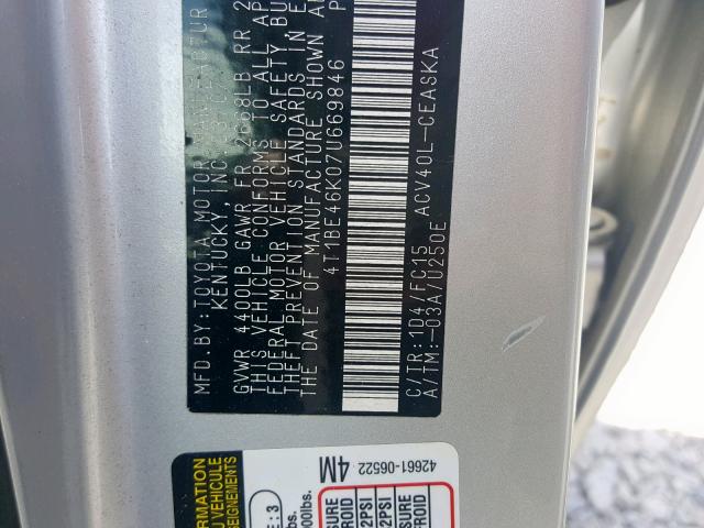 4T1BE46K07U669846 - 2007 TOYOTA CAMRY NEW SILVER photo 10