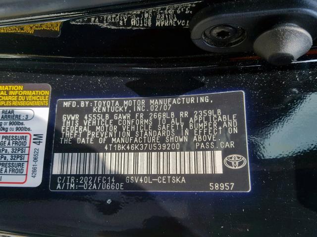 4T1BK46K37U539200 - 2007 TOYOTA CAMRY NEW BLACK photo 10