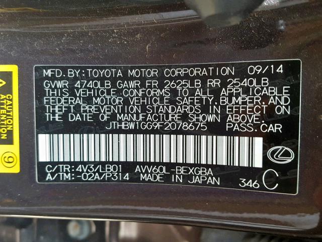 JTHBW1GG9F2078675 - 2015 LEXUS ES 300H BROWN photo 10