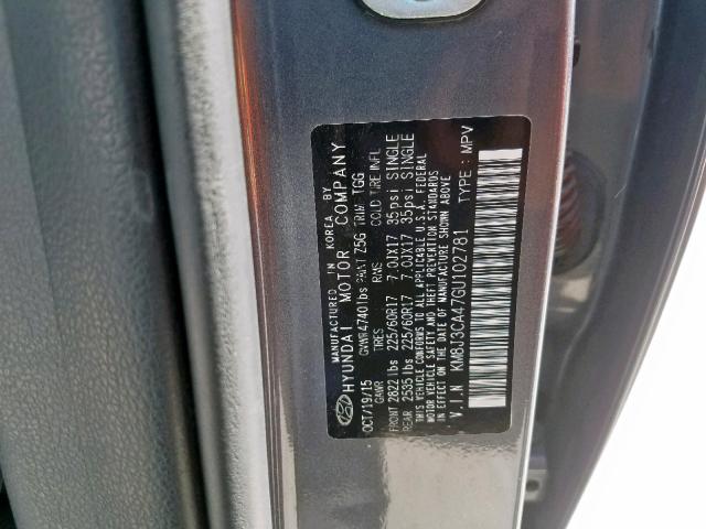 KM8J3CA47GU102781 - 2016 HYUNDAI TUCSON LIM GRAY photo 10