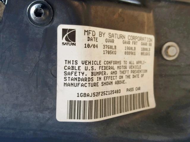 1G8AJ52F25Z125403 - 2005 SATURN ION LEVEL GRAY photo 10