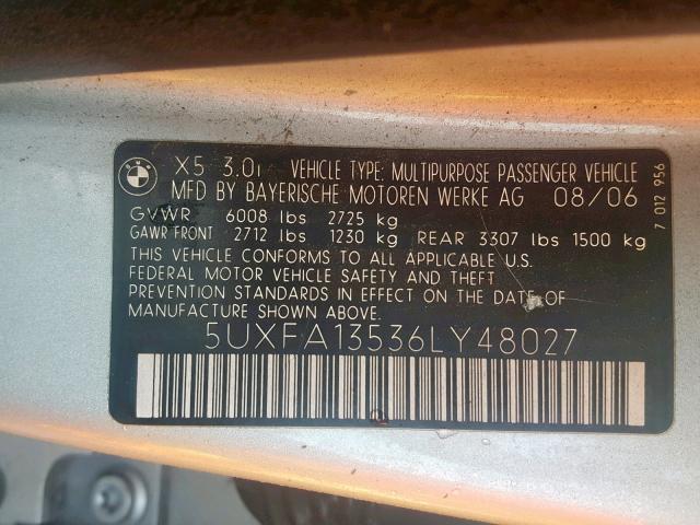 5UXFA13536LY48027 - 2006 BMW X5 3.0I SILVER photo 10