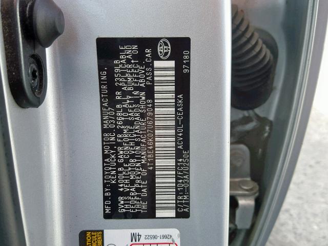 4T1BE46K07U679048 - 2007 TOYOTA CAMRY NEW SILVER photo 10