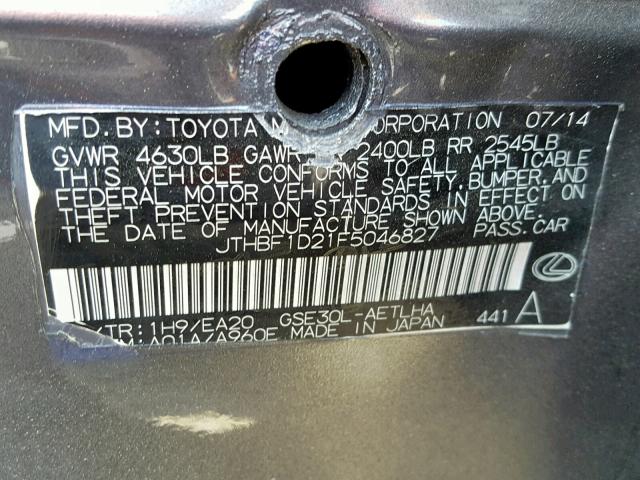 JTHBF1D21F5046827 - 2015 LEXUS IS 250 GRAY photo 10