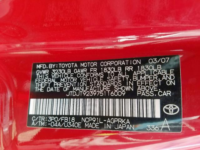 JTDJT923975116009 - 2007 TOYOTA YARIS RED photo 10