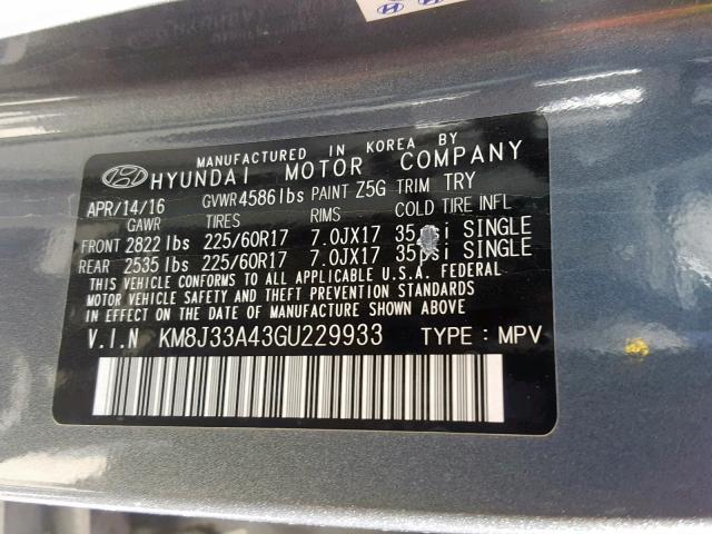 KM8J33A43GU229933 - 2016 HYUNDAI TUCSON LIM GRAY photo 10