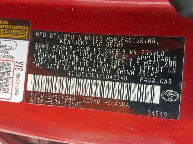 4T1BE46K17U042346 - 2007 TOYOTA CAMRY NEW RED photo 10