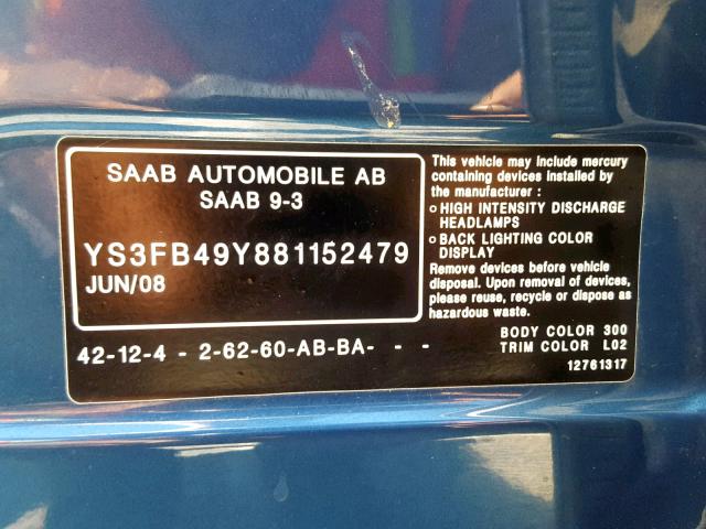 YS3FB49Y881152479 - 2008 SAAB 9-3 2.0T BLUE photo 10