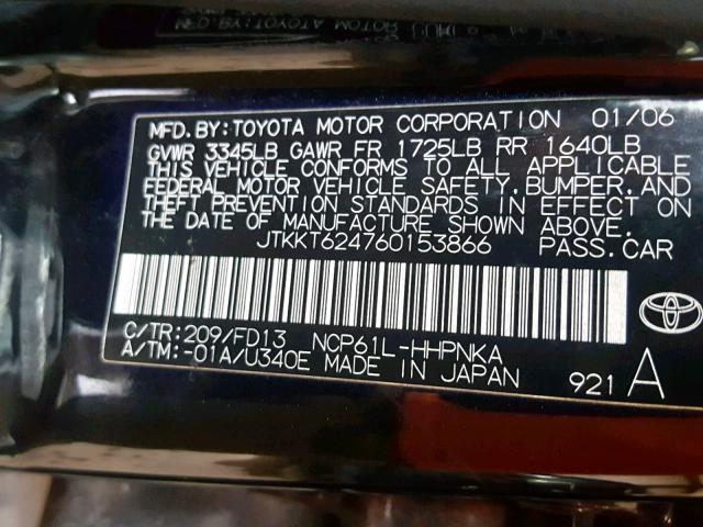 JTKKT624760153866 - 2006 TOYOTA SCION XA BLACK photo 10