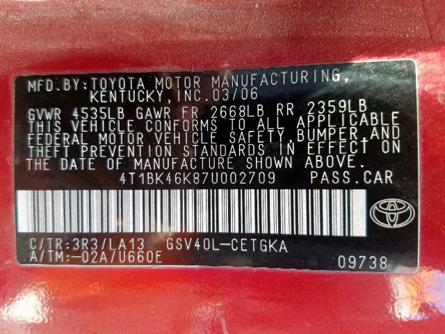 4T1BK46K87U002709 - 2007 TOYOTA CAMRY LE RED photo 10