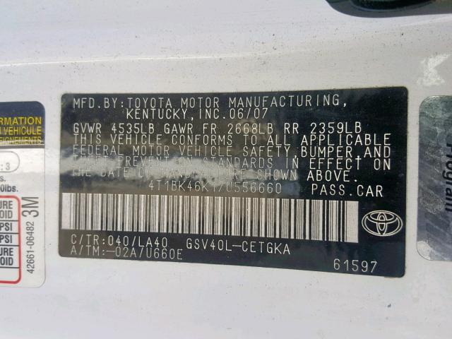 4T1BK46K17U556660 - 2007 TOYOTA CAMRY NEW WHITE photo 10