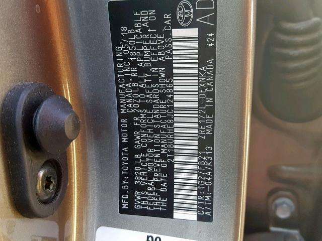 2T1BURHE8JC124865 - 2018 TOYOTA COROLLA L GRAY photo 10