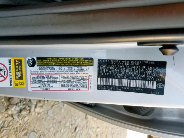 4T1BE46K27U717458 - 2007 TOYOTA CAMRY NEW SILVER photo 10