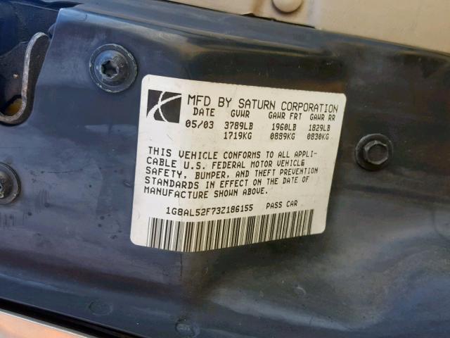 1G8AL52F73Z186155 - 2003 SATURN ION LEVEL TAN photo 10