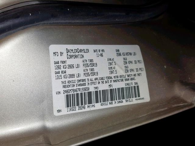 2A8GM78X67R193650 - 2007 CHRYSLER PACIFICA L GOLD photo 10