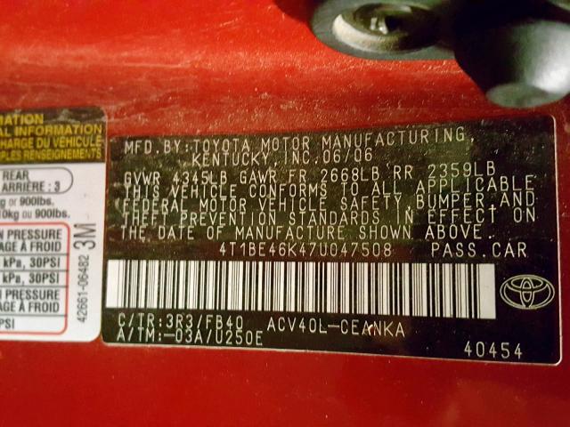 4T1BE46K47U047508 - 2007 TOYOTA CAMRY NEW RED photo 10