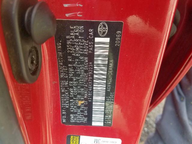 4T1BE46KX7U193234 - 2007 TOYOTA CAMRY NEW RED photo 10