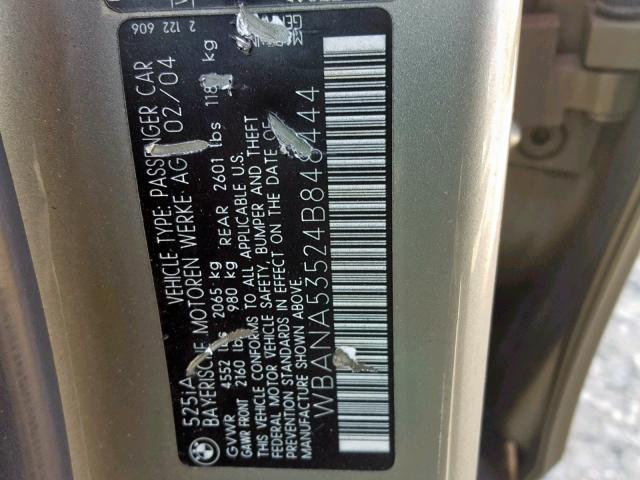 WBANA53524B848444 - 2004 BMW 525 I GRAY photo 10