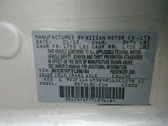 3N1CN7AP7FL896184 - 2015 NISSAN VERSA S SILVER photo 10