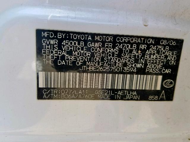 JTHBE262575013594 - 2007 LEXUS IS 350 WHITE photo 10